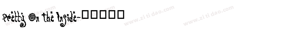 Pretty On The Inside字体转换